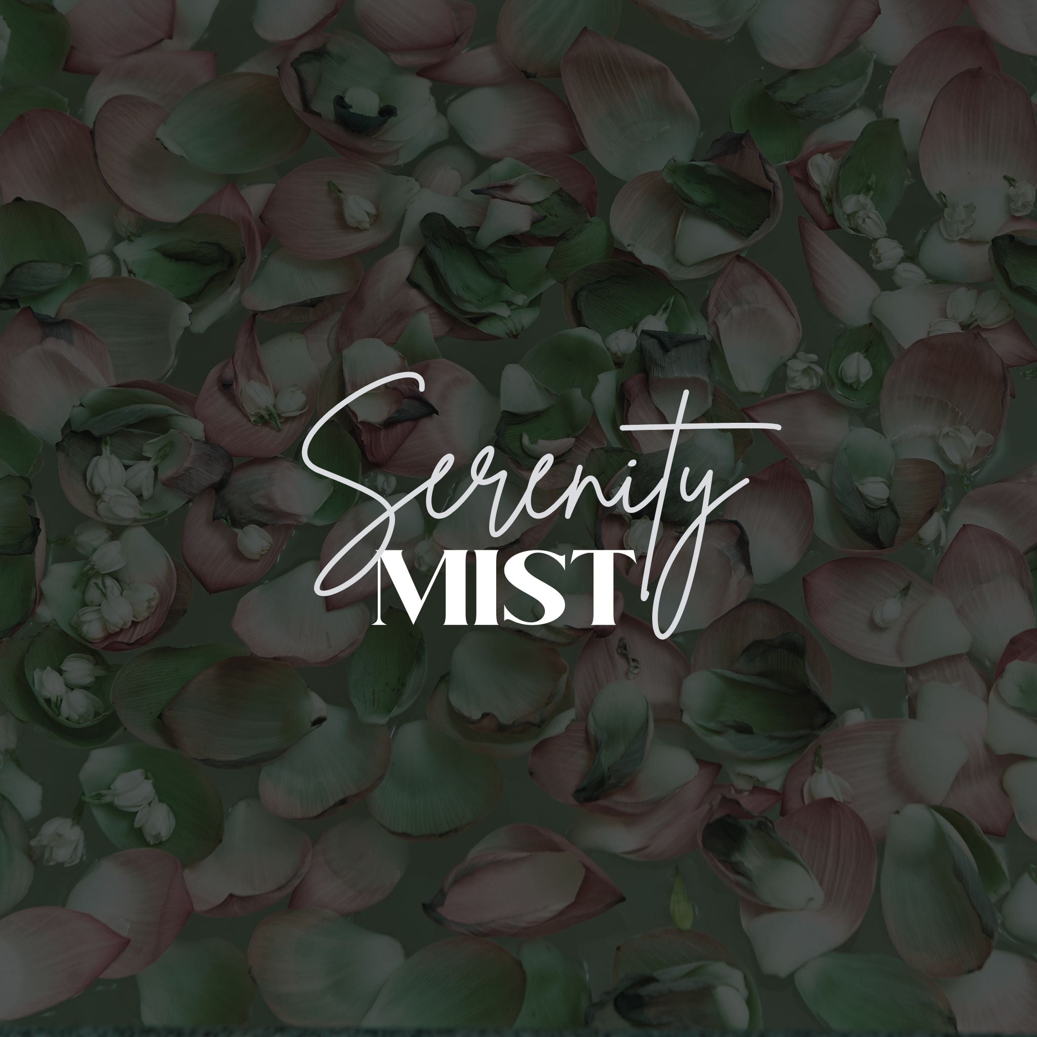 Serenity Mist